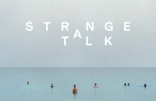 Strange Talk